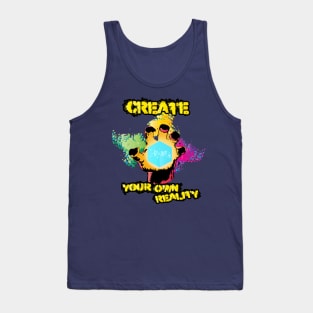 Create Your Own Reality Tank Top